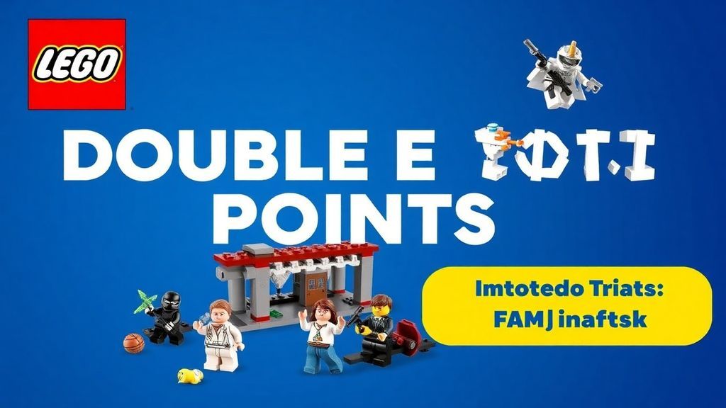 乐高商店限时双倍积分狂欢：全系列套装参与